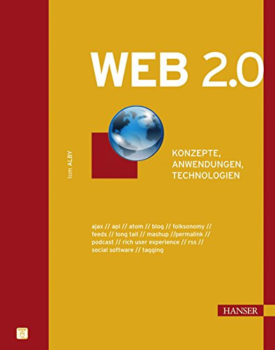 Web 2.0, Konzepte, Anwendungen, Technologien