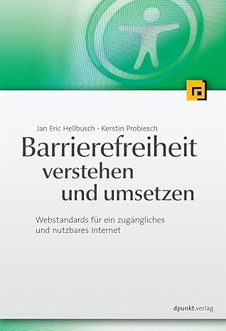 Barrierefreiheit verstehen und umsetzen